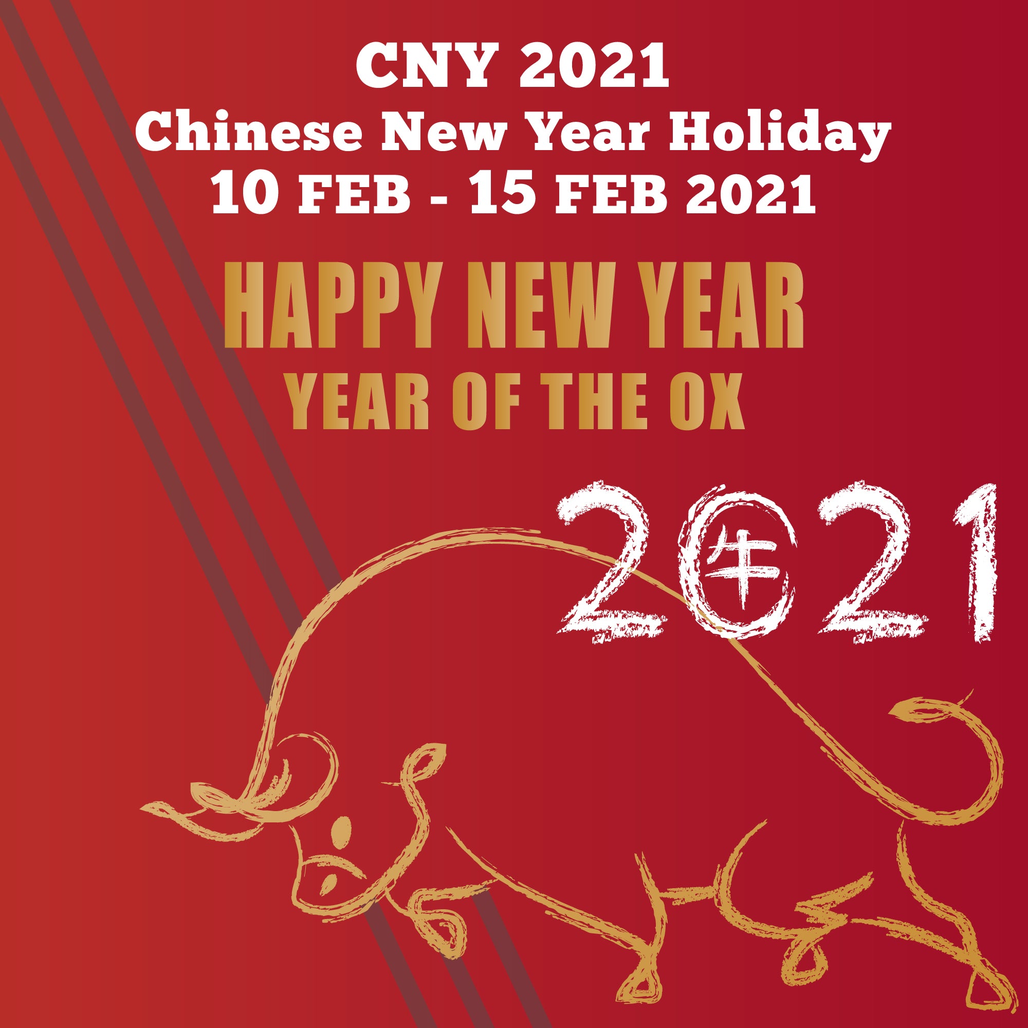 2021 CNY Holiday